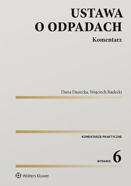 Ustawa o odpadach. Komentarz (pdf)