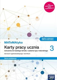 MATeMAtyka 3 Karty pracy ucznia Zakres podstawowy Szkoła ponadpodstawowa