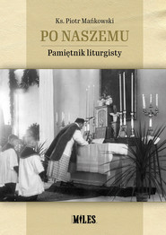Po naszemu Pamiętnik liturgisty