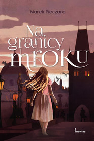 Na granicy mroku