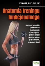 Anatomia treningu funkcjonalnego