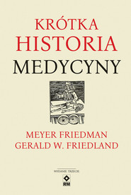 Krótka historia medycyny. Wyd. III