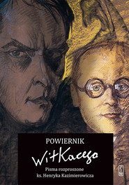 Powiernik Witkacego