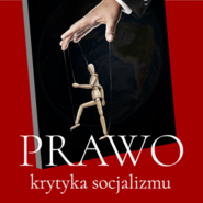 Prawo. Krytyka socjalizmu