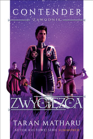 Zwyciężca. Contender. Zawodnik. Tom 3