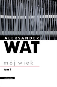 Mój wiek. Pamiętnik mówiony (tom 1-2)