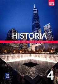 Historia 4 Podręcznik Zakres rozszerzony Liceum Technikum