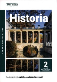 Historia 2 Podręcznik Część 2 Zakres rozszerzony Liceum i technikum