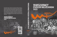 Warszawiacy przeciw bolszewikom 1920-2020