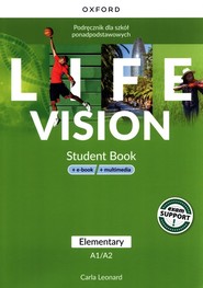 Life Vision Elementary Podręcznik + e-book + multimedia Szkoła ponadpodstawowa