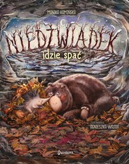 Niedźwiadek idzie spać Niedźwiadek Tom 4