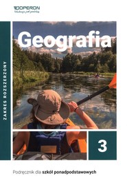 Geografia 3 Podręcznik Zakres rozszerzony Szkoła ponadpodstawowa