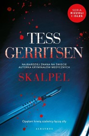 Skalpel. Cykl Rizzoli Isles. Tom 2