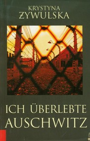 Przeżyłam Oświęcim wersja niemiecka