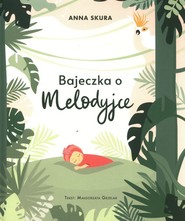 Bajeczka o Melodyjce