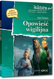 Opowieść wigilijna Wydanie z opracowaniem