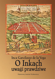 O Inkach uwagi prawdziwe