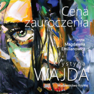 Cena zauroczenia