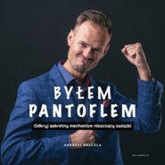 Byłem Pantoflem - Odkryj serketny mechanizm niszczący związki