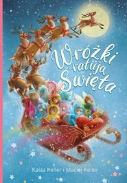 Wróżki ratują święta
