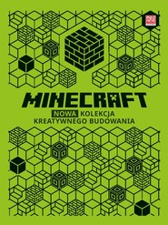 Minecraft Nowa kolekcja kreatywnego budowania