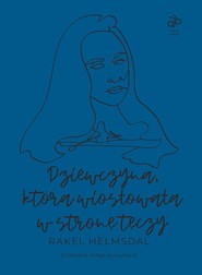 Dziewczyna która wiosłowała w stronę tęczy