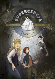 Supercepcja. Początek [wydanie 2022]
