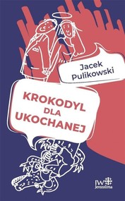 Krokodyl dla ukochanej / IW Jerozolima