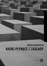 Nauki płynące z zagłady