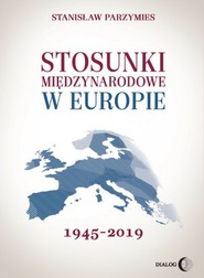 Stosunki międzynarodowe 1945-2019