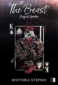 The Beast. King of Spades