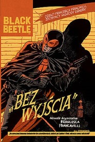 Black Beetle Bez Wyjścia