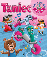 Hulajnoga Zuzia. Taniec