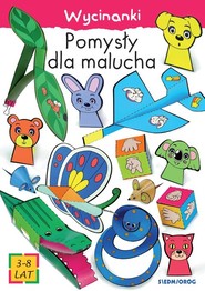 Wycinanki Pomysły dla malucha