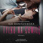 Tylko na chwilę