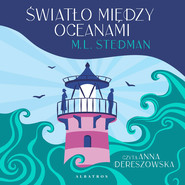 ŚWIATŁO MIĘDZY OCEANAMI