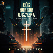 Bóg, Horror, Ojczyzna