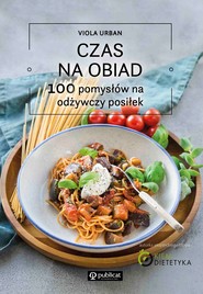 Czas na obiad.