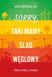 Sorry, taki mamy ślad węglowy