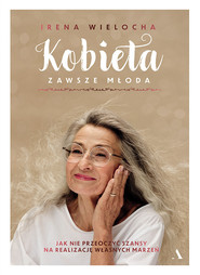 Kobieta zawsze młoda