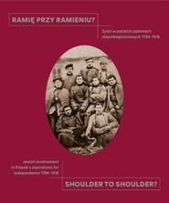 Ramię przy ramieniu?/Shoulder to Shoulder?