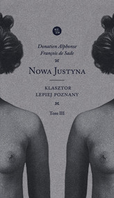 Nowa Justyna Klasztor lepiej poznany Tom 3