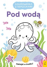 Kolorowanka z naklejkami Pod wodą