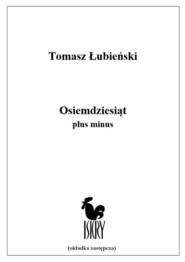 Osiemdziesiąt plus minus