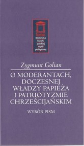 O moderantach, doczesnej władzy papieża i patriotyzmie chrześcijańskim