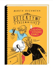 Detektywi z Tajemniczej 5 Zagadka zaginionej kamei