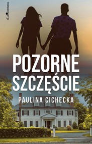 Pozorne szczęście
