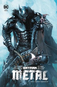 Batman Metal. Mroczny wszechświat Tom 3