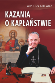 Kazania o kapłaństwie