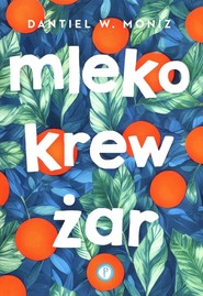 Mleko krew żar